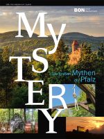 Die großen Mythen der Pfalz